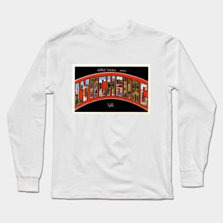 Greetings from Lynchburg, Virginia - Vintage Large Letter Postcard Long Sleeve T-Shirt